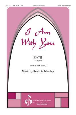 Hal Leonard - I Am with You - Memley - SATB