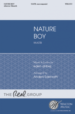 Walton - Nature Boy - ahbez/Edenroth - SSATB