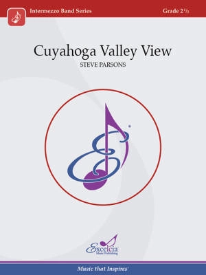 Excelcia Music Publishing - Cuyahoga Valley View -  Parsons - Concert Band - Gr. 2.5