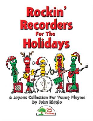 Plank Road Publishing - Rockin Recorders For The Holidays - Riggio - Kit/CD