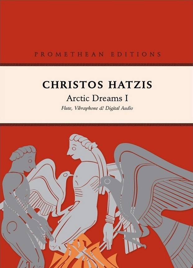 Arctic Dreams 1 - Hatzis - Flute/Vibraphone/Audio - Book/CD