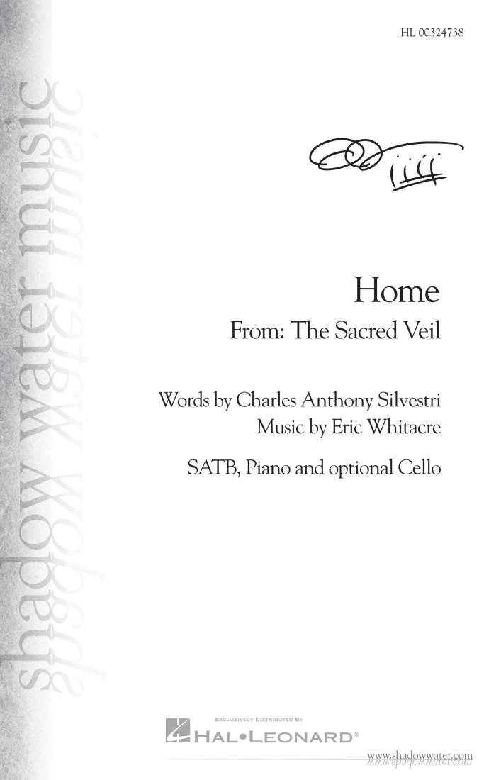 Home (from: The Sacred Veil) - Silvestri/Whitacre - SATB