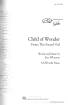 Shadow Water Music - Child Of Wonder (from: The Sacred Veil) - Silvestri/Whitacre - SATB
