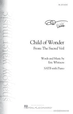 Shadow Water Music - Child Of Wonder (from: The Sacred Veil) - Silvestri/Whitacre - SATB