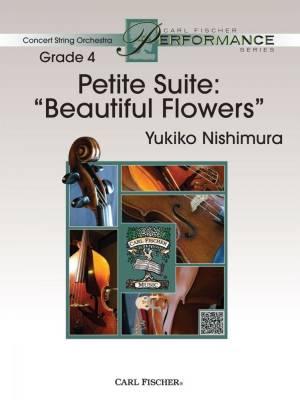 Petite Suite: Beautiful Flowers - Nishimura - String Orchestra - Gr. 4