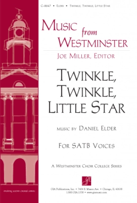 GIA Publications - Twinkle, Twinkle, Little Star -Taylor/Elder - SATB