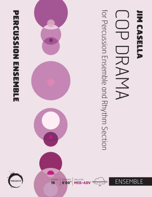 Tapspace Publications - Cop Drama - Casella - Percussion Ensemble - Score/PDF Parts