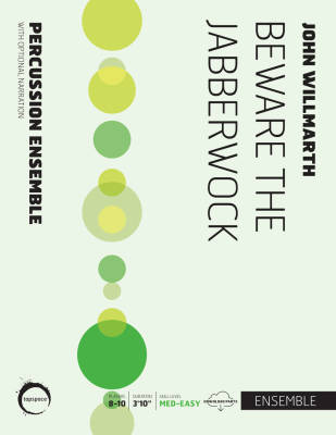 Tapspace Publications - Beware the Jabberwock - Willmarth - Percussion Ensemble - Score/PDF Parts