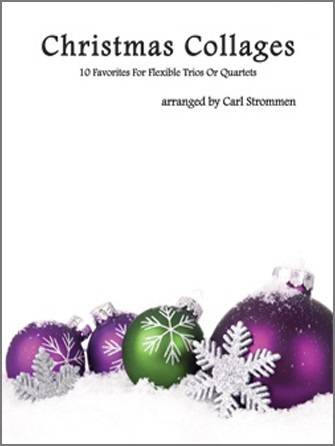Christmas Collages: 10 Favorites For Flexible Trios Or Quartets - String Bass - Strommen - Book