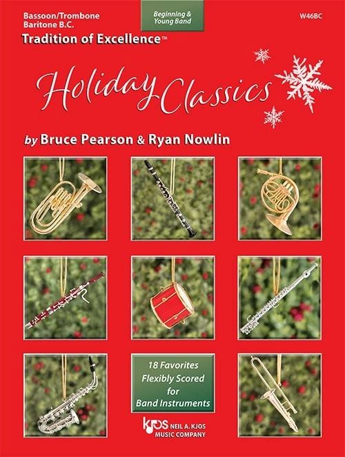 Tradition of Excellence: Holiday Classics - Pearson/Nowlin - Bassoon/Trombone/Baritone B.C - Book