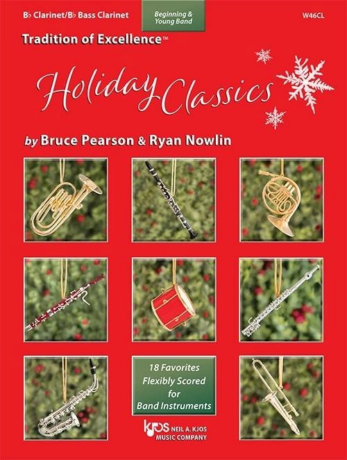 Tradition of Excellence: Holiday Classics - Pearson/Nowlin - Bb Clarinet/Bb Bass Clarinet - Book