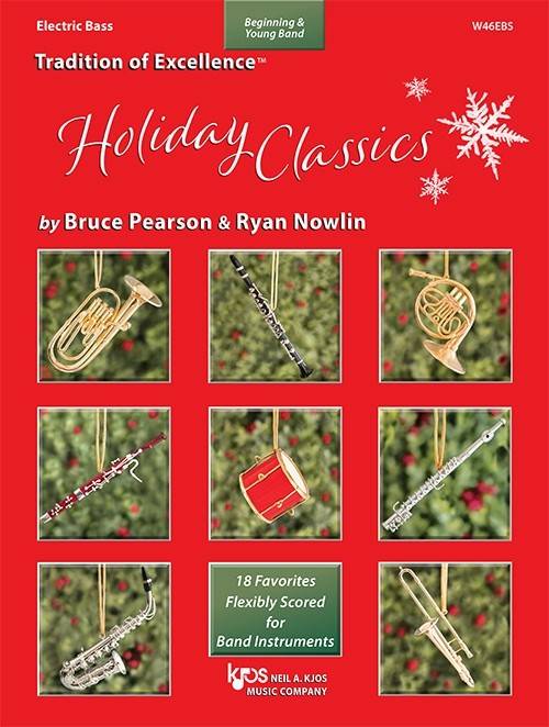 Tradition of Excellence: Holiday Classics - Pearson/Nowlin - Electric Bass - Book