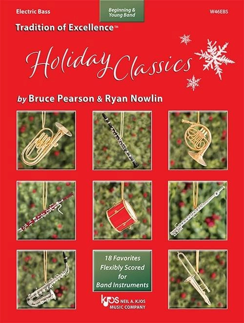 Tradition of Excellence: Holiday Classics - Pearson/Nowlin - Electric Bass - Book