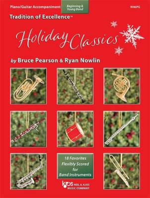 Kjos Music - Tradition of Excellence: Holiday Classics - Pearson/Nowlin - Piano/Guitar Accompaniment - Book