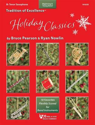 Kjos Music - Tradition of Excellence: Holiday Classics - Pearson/Nowlin - Bb Tenor Saxophone - Book