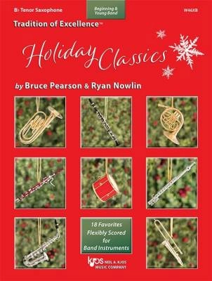 Kjos Music - Tradition of Excellence: Holiday Classics - Pearson/Nowlin - Bb Tenor Saxophone - Book