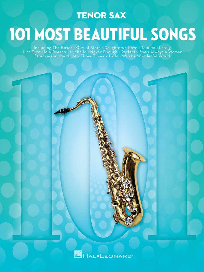 101 Most Beautiful Songs - Saxophone tnor - Livre