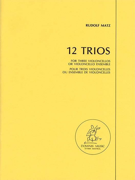 12 Trios For Three Violoncellos - Matz - Cello Trio - Score/Parts