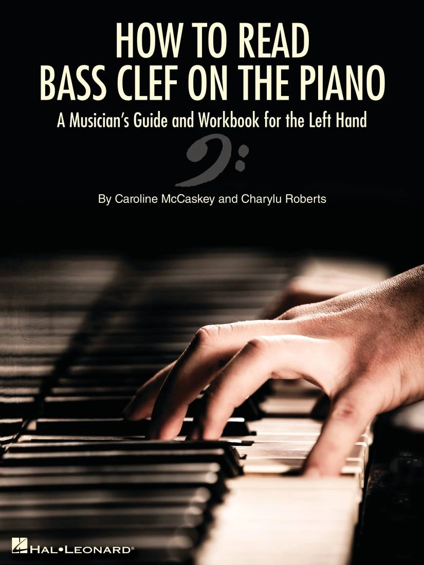 How to Read Bass Clef on the Piano - McCaskey/Roberts - Piano - Book