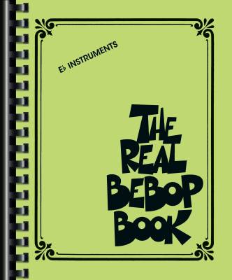 Hal Leonard - The Real Bebop Book - Instruments en Mib - Livre
