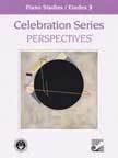 Piano Celebration Series Perspectives - Studies/Etudes 3