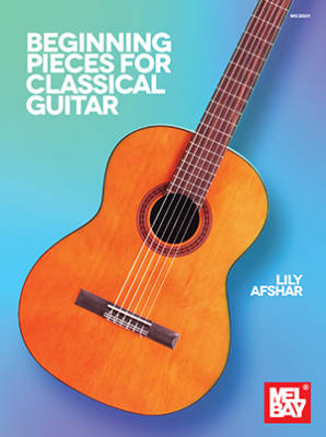 Mel Bay - Beginning Pieces for Classical Guitar - Afshar - Livre