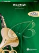Belwin - Shine Bright (for Brock) - Roszell - Concert Band (Flex) - Gr. 2.5