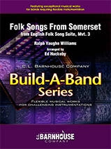 Folk Songs From Somerset (from English Folk Song Suite, Mvt 3) - Vaughan Williams/Huckeby - Concert Band (Flex) - Gr. 3.5