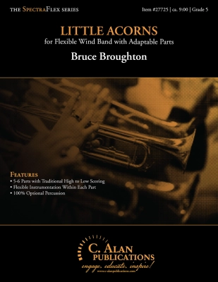 C. Alan Publications - Little Acorns - Broughton - Concert Band (Flex) - Gr. 5