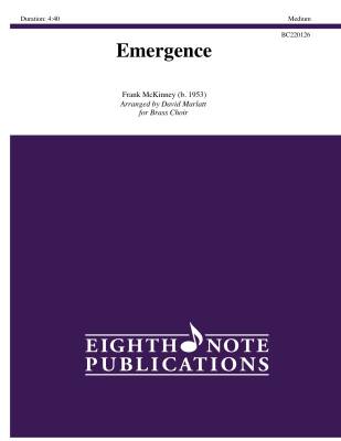 Eighth Note Publications - Emergence - McKinney/Marlatt - Brass Choir - Gr. Medium