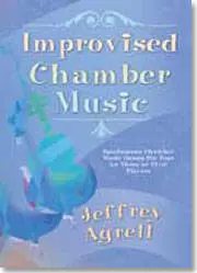 GIA Publications - Improvised Chamber Music: Spontaneous Games