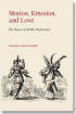 GIA Publications - Motion, Emotion & Love: Nature Of Artistic Performance
