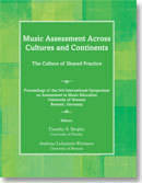 Music Assessment Across Cultures & Continents