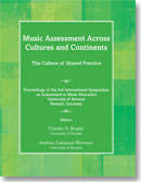 Music Assessment Across Cultures & Continents