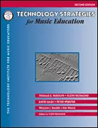 Hal Leonard - Technology Strategies For Music Education 2nd Edition