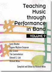 Teaching Music Through Performance in Band, Vol.9