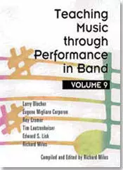 GIA Publications - Teaching Music Through Performance in Band, Vol.9