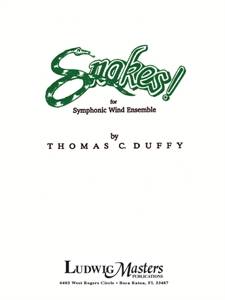 Ludwig Masters Publications - Snakes! - CB - Thomas Duffy - Grade 3