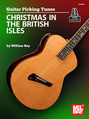 Guitar Picking Tunes: Christmas in the British Isles - Bay - Guitar TAB - Book/Audio Online
