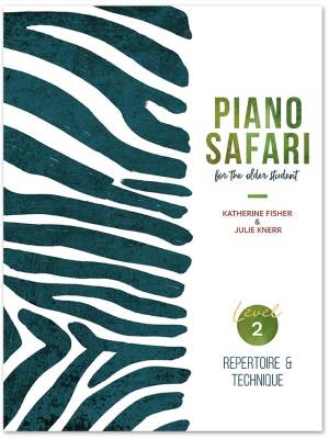 Piano Safari - Repertoire & Technique for the Older Student Level 2 - Fisher/Knerr - Piano - Book/Audio Online