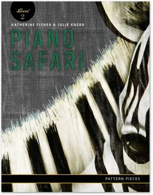Piano Safari - Pattern Pieces Level 2 - Fisher/Knerr - Piano - Book/Audio Online