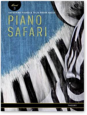 Piano Safari - Piano Safari Theory Level 3 - Fisher/Knerr - Piano - Book