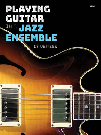 Playing Guitar In A Jazz Ensemble - Ness - Guitar - Book