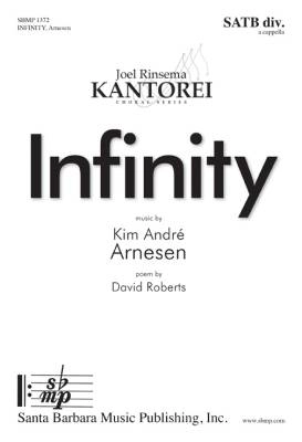 Santa Barbara Music - Infinity - Roberts/Arnesen - SATB