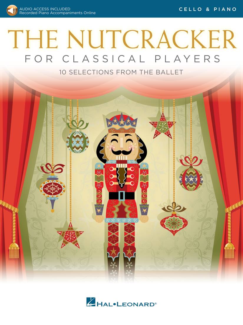 The Nutcracker for Classical Players - Tchaikovsky - Cello/Piano- Book/Audio Online