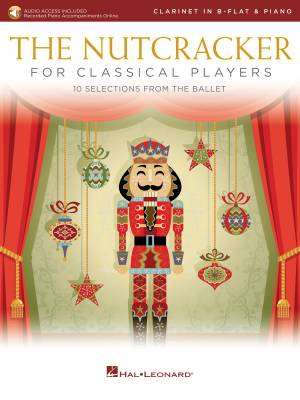 The Nutcracker for Classical Players - Tchaikovsky - Clarinet/Piano - Book/Audio Online