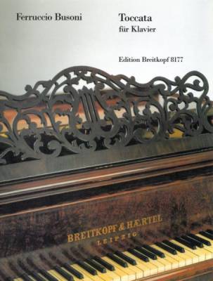 Breitkopf & Hartel - Toccata K 287 (Preludio-Fantasia-Ciaccona) - Busoni - Piano - Sheet Music