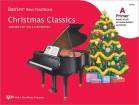 Kjos Music - Bastien New Traditions: Christmas Classics - Primer A