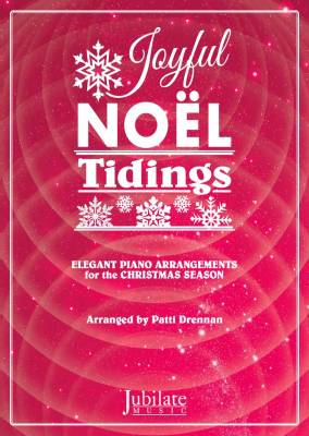 Jubilate Music - Joyful Noel Tidings - Drennan - Piano - Book