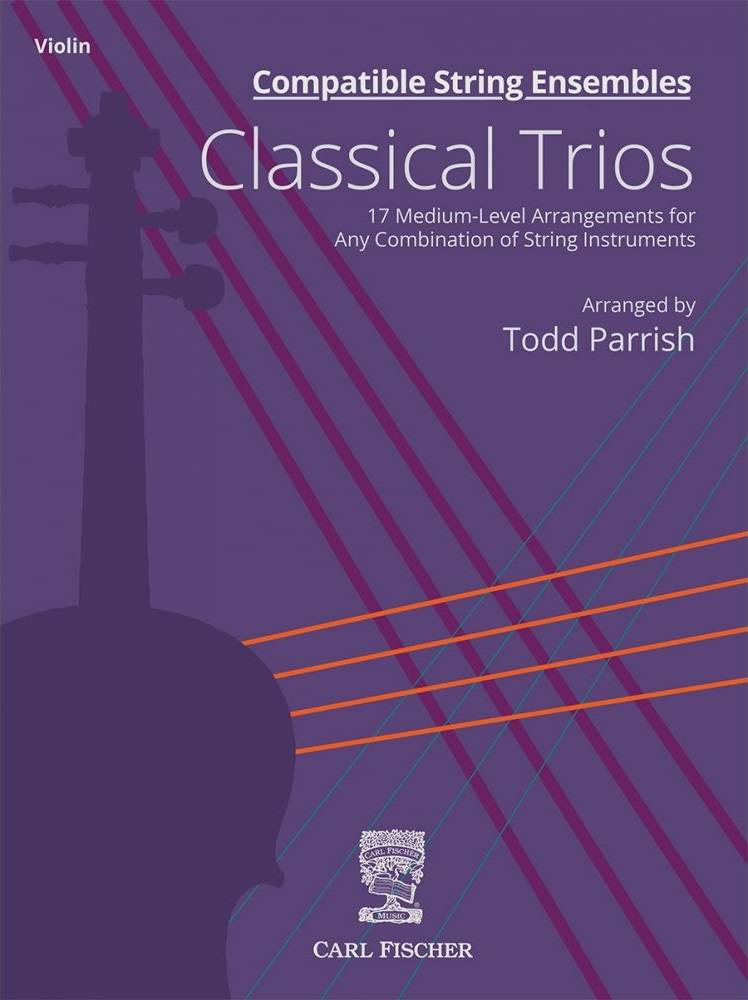 Compatible String Ensembles: Classical Trios - Parrish - Violin - Book